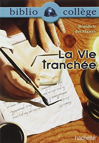 couverture de : La vie tranch&eacute;e