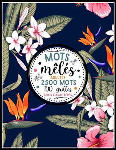 Mots Mêlés Pour Clémence - 100 Grilles Avec Solutions, +2000 Mots