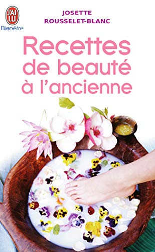 Livre "La Beauté à L'ancienne" - Éditions Michel Lafon, Neuf