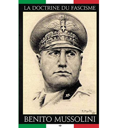 La Doctrine Du Fascisme Benito Mussolini Les Prix D Occasion Ou Neuf la-doctrine-du-fascisme-benito-mussolini-les-prix-d-occasion-ou-neuf