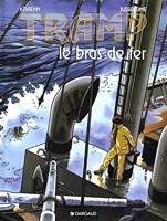 Tramp, tome 2 - Le Bras de fer