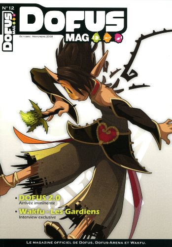 Dofus Mag N°19 - Décembre 2010 / Janvier 2011 - Magazine En Bon état
