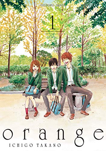 Orange - Tome 1 (VF) (1) Ichigo Takano - les Prix d'Occasion ou Neuf