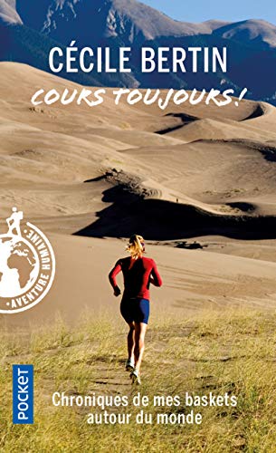 Cours toujours Cécile Bertin les Prix d'Occasion ou Neuf