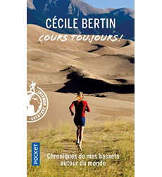 Cours toujours Cécile Bertin les Prix d'Occasion ou Neuf