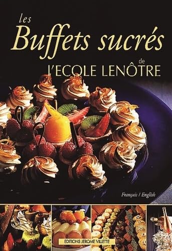 Les recettes glacées de l'Ecole Lenôtre - les Prix d'Occasion ou Neuf