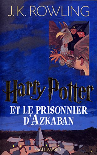 Harry Potter, tome Harry Potter et le Prisonnier d'Azkaban