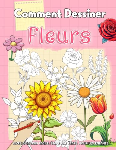 Cómo Dibujar Fleurs pour les Enfants - Devenez Un Jeune Artiste ...