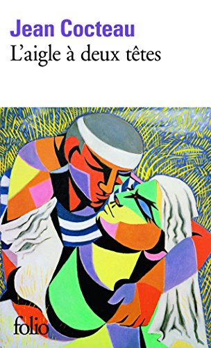 L'Aigle à deux têtes, Jean Cocteau les Prix d'Occasion ou Neuf
