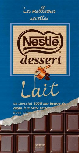 couverture de : Nestl&eacute; dessert : Lait
