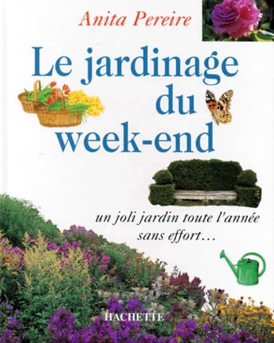 couverture de : Le jardinage du week-end
