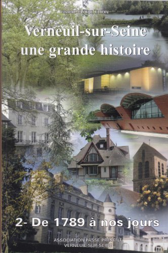 couverture de : Verneuil-sur-Seine une grande histoire