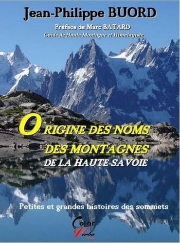 couverture de : Origine des noms des montagnes de la Haute-Savoie