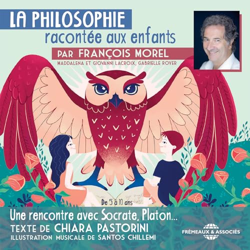 couverture de : La Philosophie racont&eacute;e aux enfants