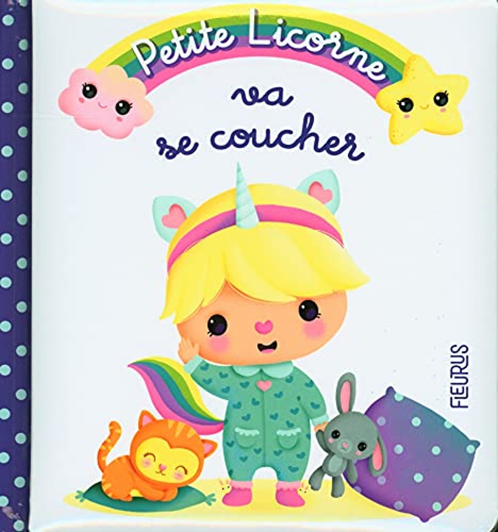 couverture de : Petite Licorne va se coucher