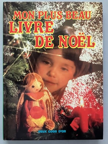 couverture de : Mon plus beau livre de no&euml;l