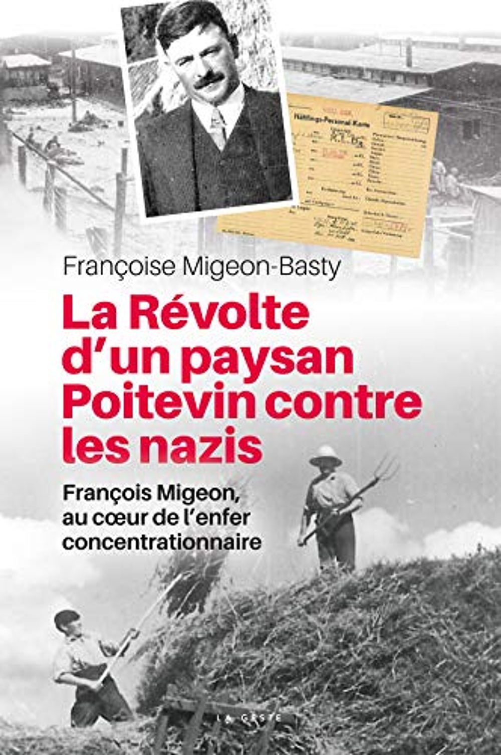 couverture de : La r&eacute;volte d'un paysan poitevin contre les nazis