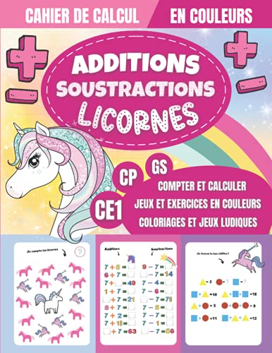 Cahier de calcul Additions Soustractions LICORNES GS CP CE1 - Jeux et ...