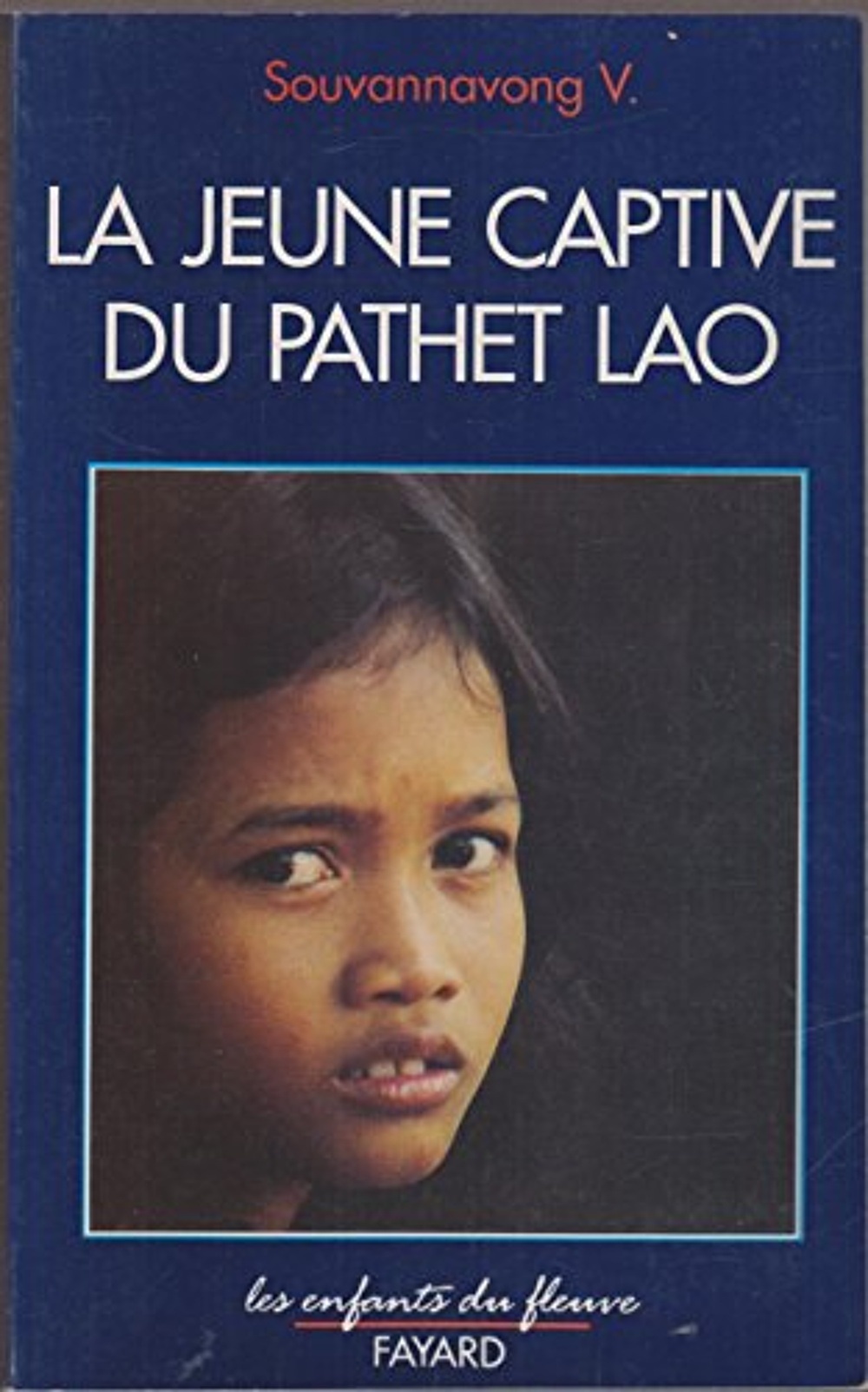 couverture de : La jeune captive du Pathet Lao...
