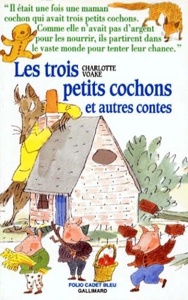 Les trois petits cochons et autres contes