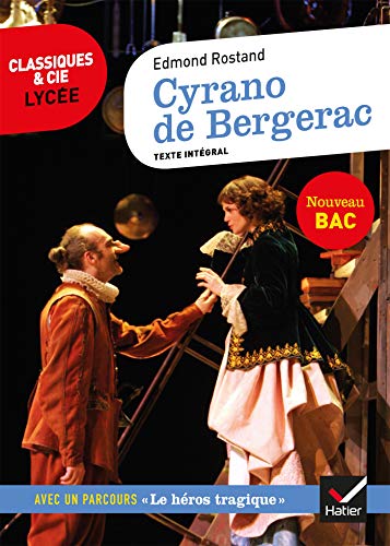 Cyrano de Bergerac - Suivi d'un parcours sur le héros au théâtre