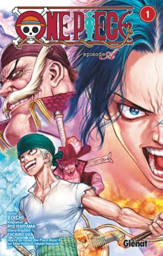 One Piece Épisode A Tome Ace (édition française) Eiichiro Oda