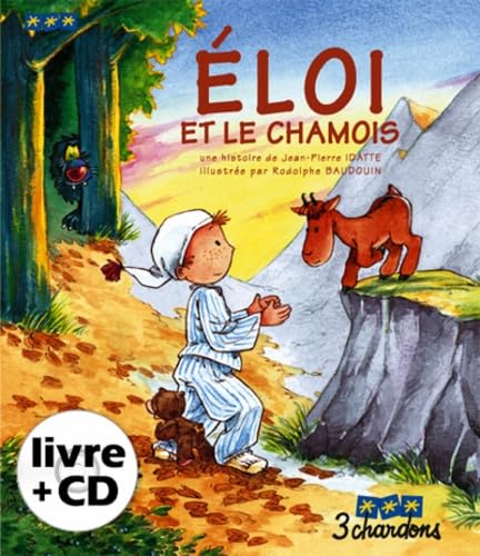 couverture de : Eloi et le Chamois