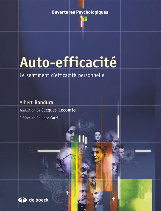 Auto-efficacité Le sentiment d'efficacité personnelle, Albert