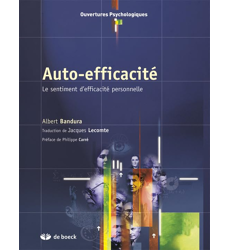 Auto-efficacité Le sentiment d'efficacité personnelle, Albert