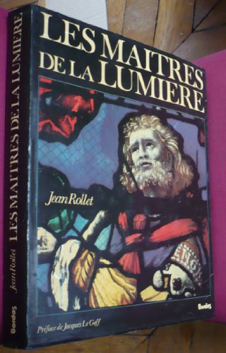 Les maitres de la lumiere, Jean Rollet - les Prix d