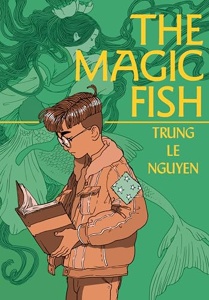 The Magic Fish - (A Graphic Novel) Trung Le Nguyen - les Prix d ...