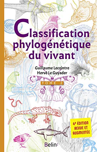 Couverture du livre La classification phylogénétique du vivant - Tome 2