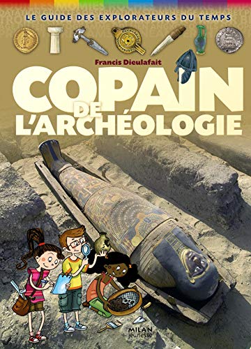 couverture de : Copain de l'arch&eacute;ologie