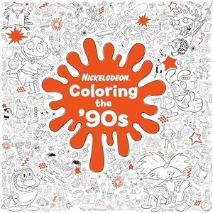 Coloring the 90s Nickelodeon, Random House - les Prix d'Occasion ou Neuf
