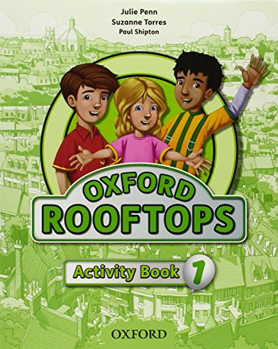 Oxford Rooftops 1. Activity Book Pack, Julie Penn - les Prix d'Occasion ...