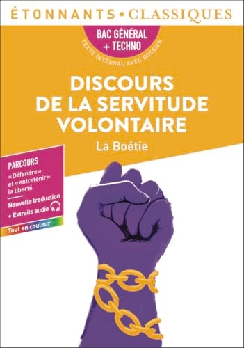 Discours de la servitude volontaire - Bac 2027
