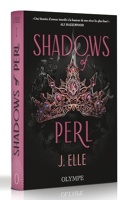 House of Marionne - Shadows of Perl - Édition reliée (2)
