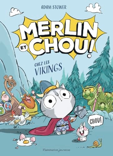 Merlin et Chou ! chez les vikings