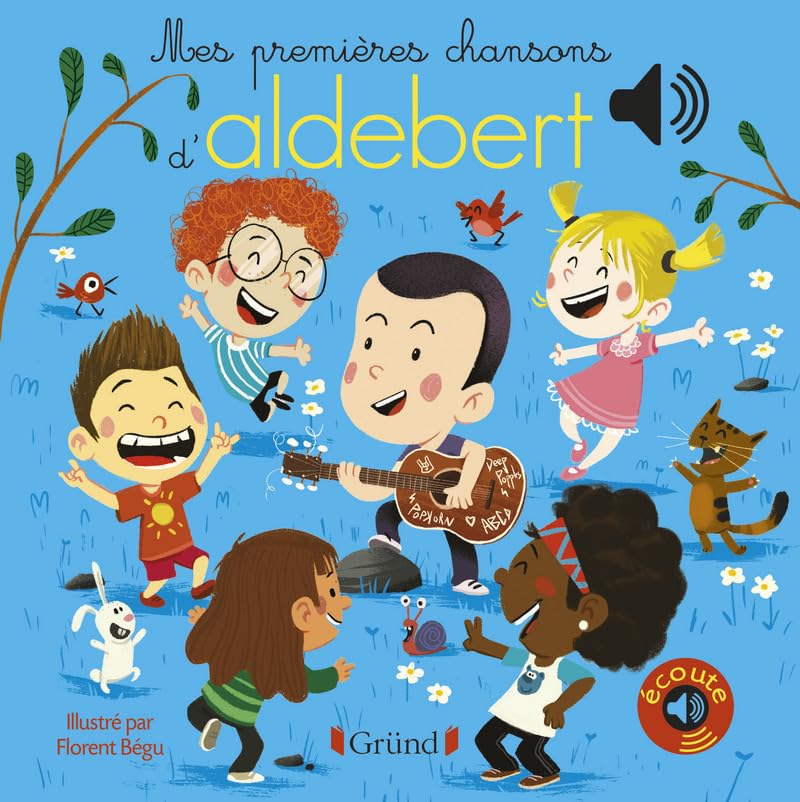 couverture de : Mes premi&egrave;res chansons d'Aldebert