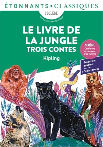 Le Livre de la jungle - Trois contes, Rudyard Kipling - les Prix d ...