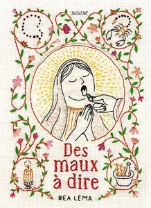 Des maux à dire, Beatriz Lema Rivera les Prix d'Occasion ou Neuf