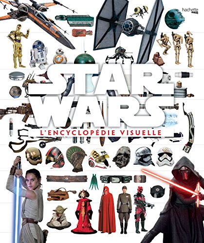 L'encyclopédie Visuelle Star Wars, Adam Bray les Prix d'Occasion